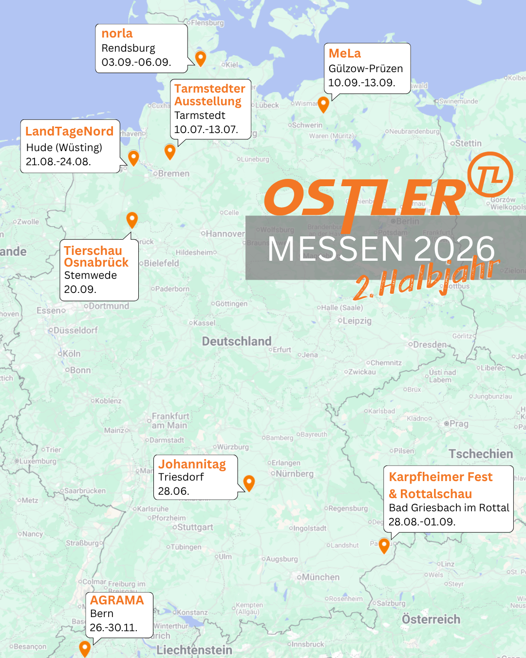Übersicht der Messen, auf denen ihr die Ostler Hoflader live erleben könnt.